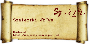 Szeleczki Éva névjegykártya